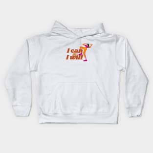 I Can & I Will Kids Hoodie